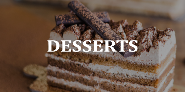 Desserts